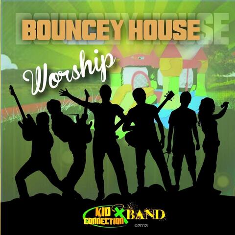 Bouncey House Worship