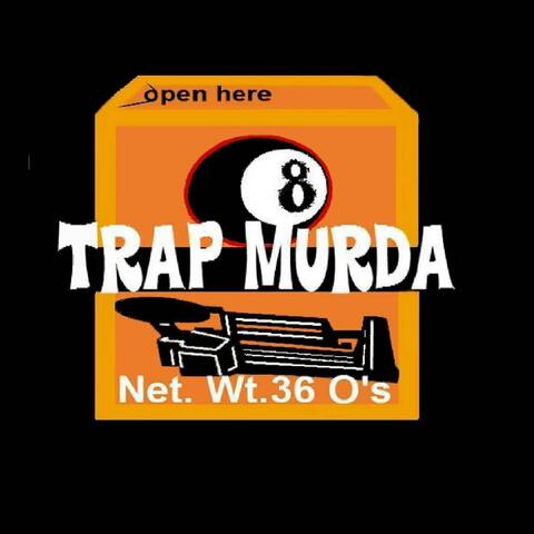 Trap Murderers Mixtape
