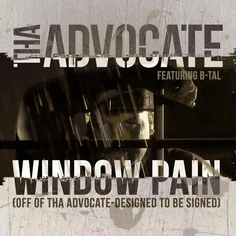 Window Pain (feat. B-Tal)
