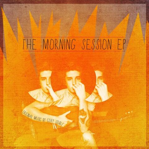 The Morning Session EP