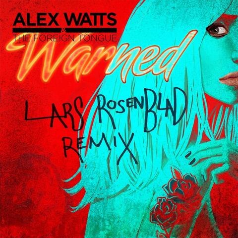 Warned (Lars Rosenblad Remix)