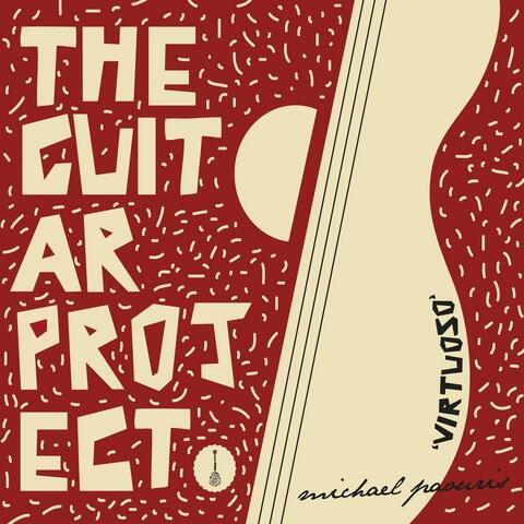 The Guitar Project: Virtuoso
