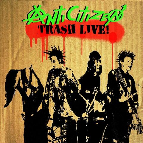 Trash Live!