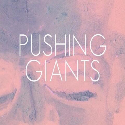 Pushing Giants