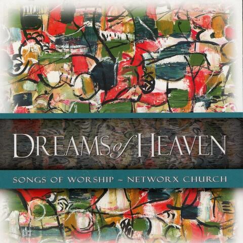 Dreams of Heaven: Songs of Worship