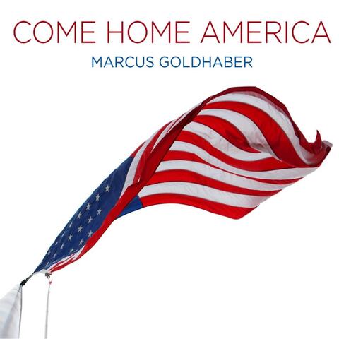 Come Home America (Single)
