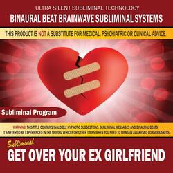 Get Over Your Ex Girlfriend
