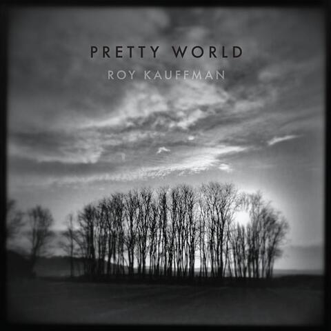 Pretty World
