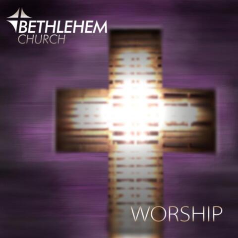 Bethlehem Worship