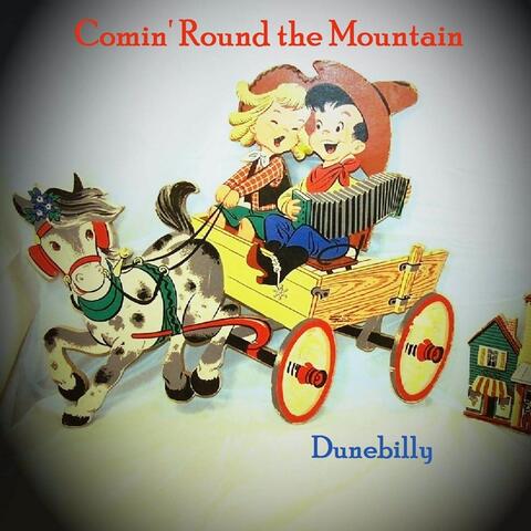 Comin' Round the Mountain