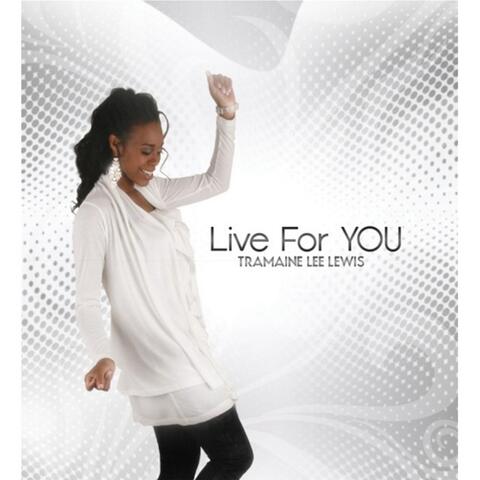 Live for You