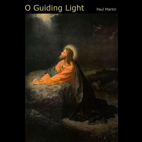 O Guiding Light