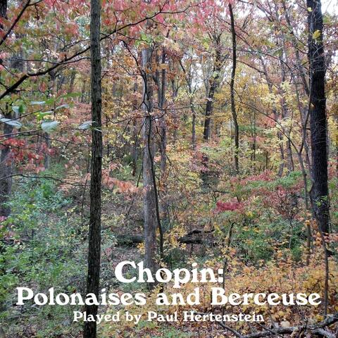 Chopin: Polonaises and Berceuse