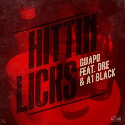 Hittin Licks (feat. Dre & A1 Black)