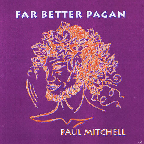 Far Better Pagan