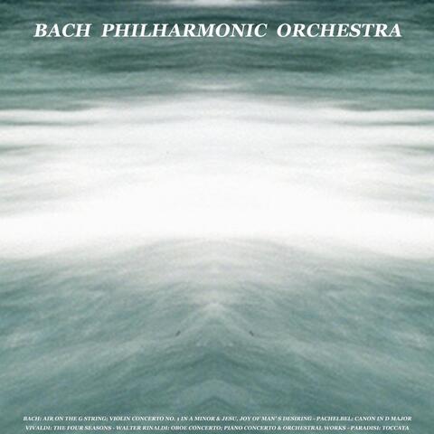 Bach: Air On the G String; Violin Concerto No. 1 in a Minor & Jesu, Joy of Man’s Desiring - Pachelbel: Canon in D Major - Vivaldi: The Four Seasons - Walter Rinaldi: Oboe Concerto; Piano Concerto & Orchestral Works - Paradisi: Toccata