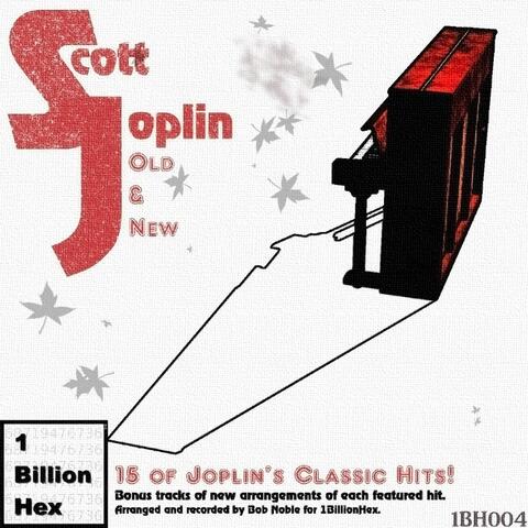 Scott Joplin Old & New