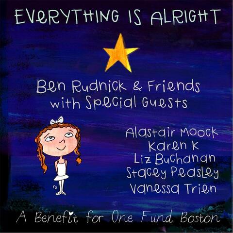 Everything Is Alright (feat. Karen K, Liz Buchanan, Stacey Peasley, Vanessa Trien & Alastair Moock)