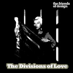 The Divisions of Love