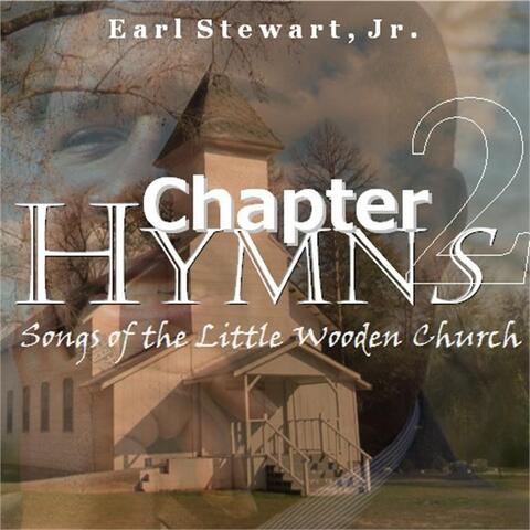 Hymns Chapter 2:  Songs of the Little Wooden Church