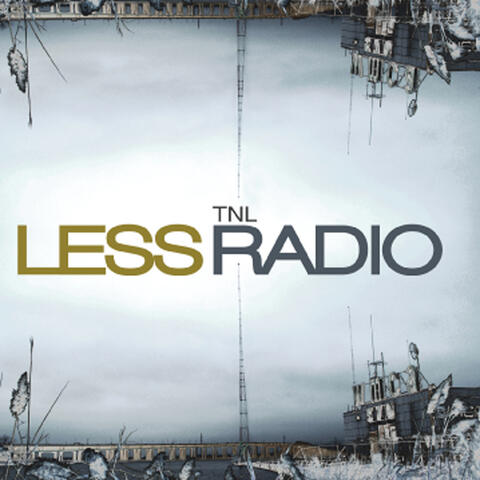 Less Radio