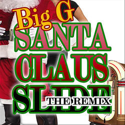 Santa Claus Slide Re-Mixx)