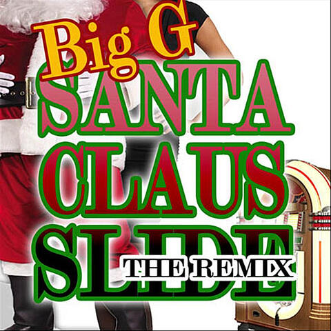 Santa Claus Slide (Re-Mix)