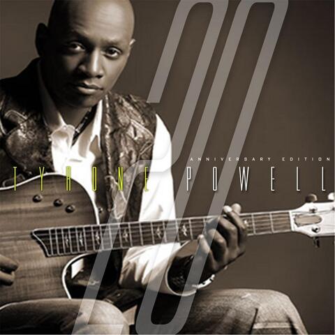 Tyrone Powell (20 Anniversary Edition)