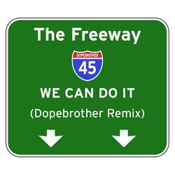 We Can Do It (Dopebrother Remix Alternate Mix)