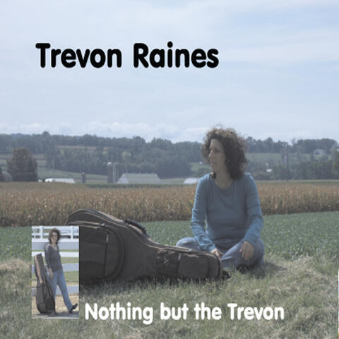 Nothing but the Trevon