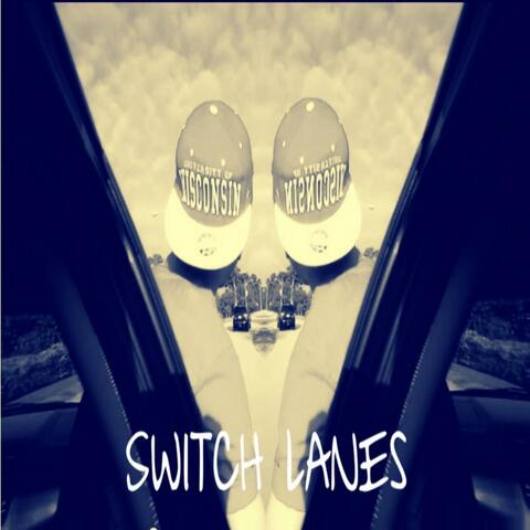 Switch Lanes (feat. Kid B)