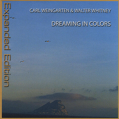 Dreaming In Colors (Expanded Edition)