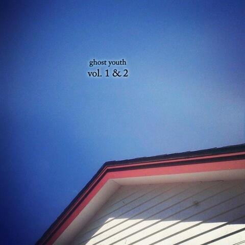 Ghost Youth, Vol. 1 & 2