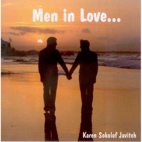 Men in Love ...
