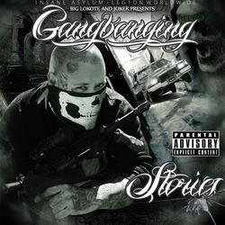 Gangbanging Stories (feat. Joker)
