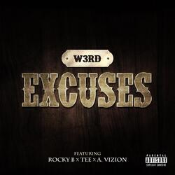 Excuses (feat. Tee, Rocky B & A. Vizion)