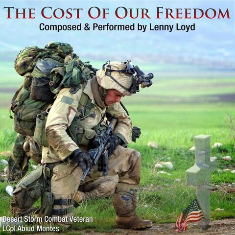 The Cost of Our Freedom