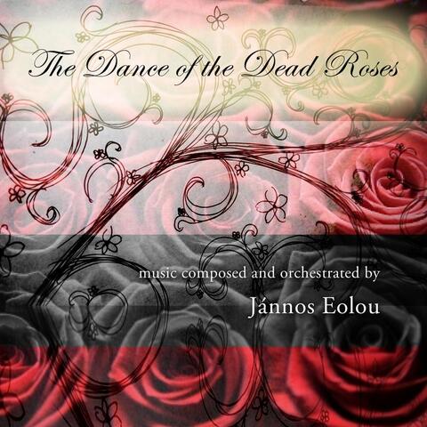 Dance of the Dead Roses