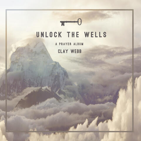 Unlock The Wells