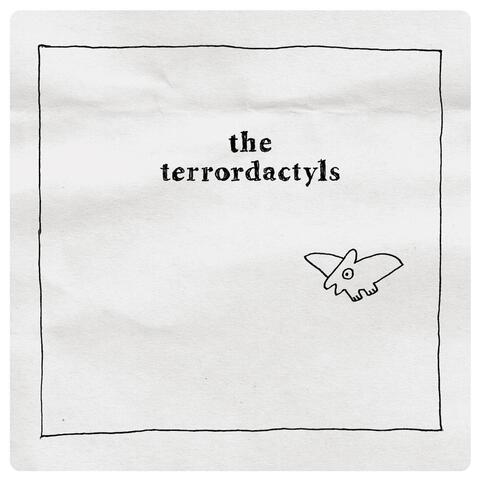 The Terrordactyls