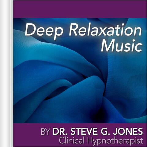 Deep Relaxation Music