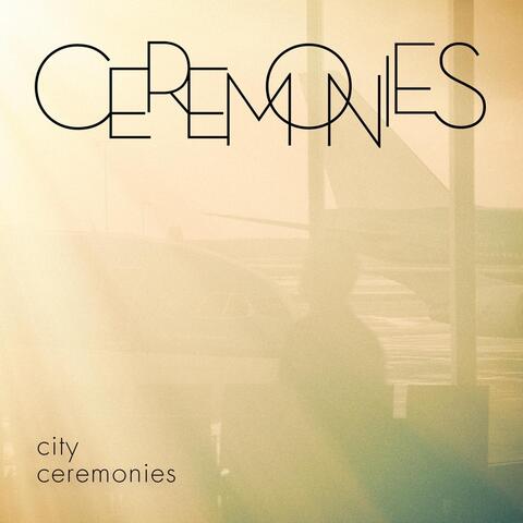City Ceremonies