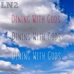 Dining With Gods
