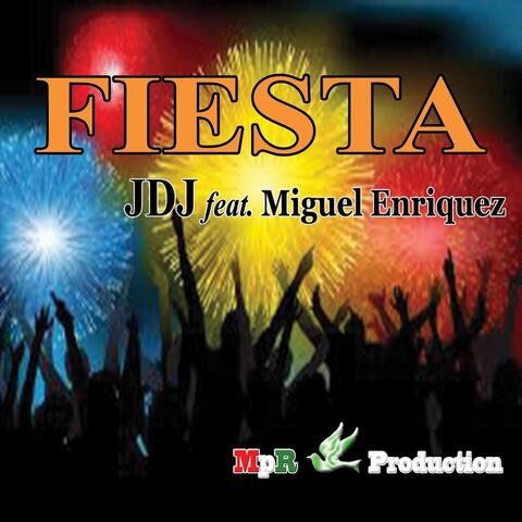 Fiesta (feat. Miguel Enriquez)