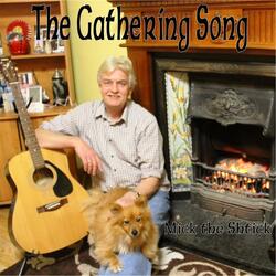 The Gathering Song