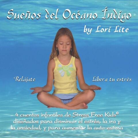 Sueños del Océano Índigo: 4 Cuentos Infantiles de Stress Free Kids©