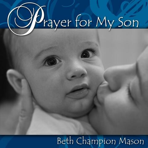 Prayer for My Son