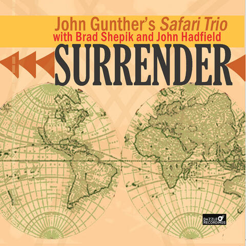 John Gunther's Safari Trio: Surrender