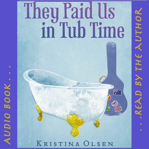 They Paid Us in Tub Time Audio Book