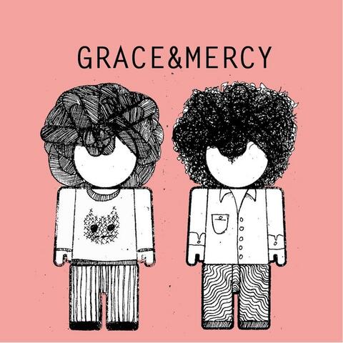 Grace and Mercy - EP